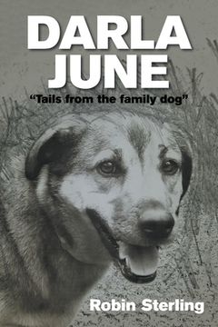 portada Darla June: "Tails from the Family Dog" (en Inglés)