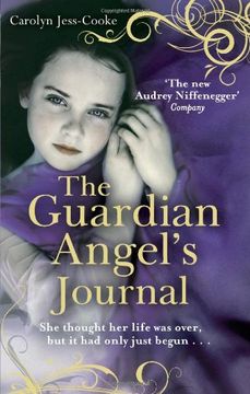 portada Guardian Angel's Journal: She Thought Her Life Was Over, But It Hadn't Even Started-- (en Inglés)