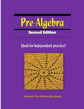 portada Pre-algebra Second Edition: Ideal for Independent practice! (en Inglés)