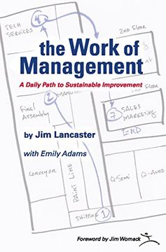 portada The Work of Management: A Daily Path to Sustainable Improvement (en Inglés)