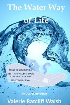 portada The Water Way Of Life (en Inglés)