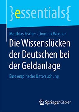 portada Die Wissenslücken der Deutschen bei der Geldanlage: Eine Empirische Untersuchung (in German)