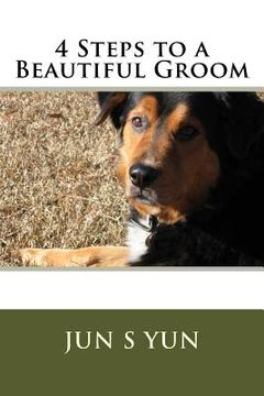 portada 4 Steps to a Beautiful Groom (en Inglés)