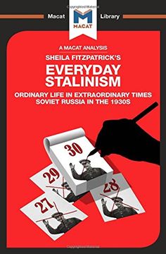 portada An Analysis of Sheila Fitzpatrick's Everyday Stalinism: Ordinary Life in Extraordinary Times: Soviet Russia in the 1930s (en Inglés)