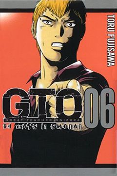 Libro Gto 14 Days In Shonan Vol 6 Libro En Ingles Tohru Fujisawa Isbn Comprar En Buscalibre