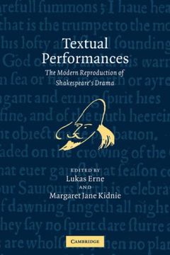 portada Textual Performances: The Modern Reproduction of Shakespeare's Drama (en Inglés)