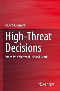portada High-Threat Decisions: When It's a Matter of Life and Death (en Inglés)