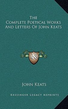 portada the complete poetical works and letters of john keats (en Inglés)