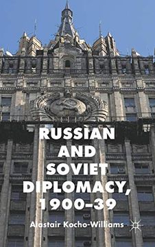 portada Russian and Soviet Diplomacy, 1900-39 (in English)