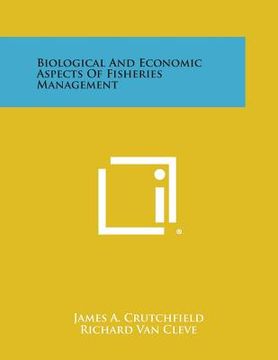 portada Biological and Economic Aspects of Fisheries Management (en Inglés)
