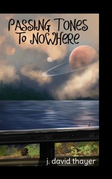 portada Passing Tones to Nowhere (en Inglés)