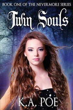 portada Twin Souls (Nevermore, Book 1) (en Inglés)