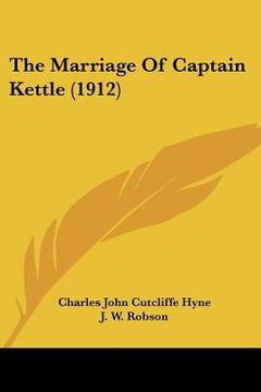portada the marriage of captain kettle (1912)