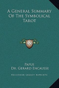 portada a general summary of the symbolical tarot (en Inglés)