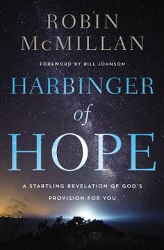 portada Harbinger of Hope: A Startling Revelation of God’S Provision for you (en Inglés)