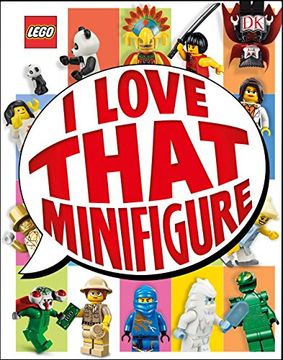 portada Lego: I Love That Minifigure (in English)