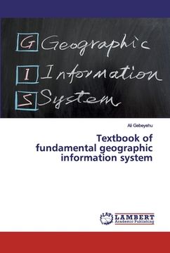 portada Textbook of fundamental geographic information system (en Inglés)