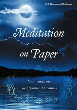 portada Meditation on Paper: Your Journal on Your Spiritual Adventures