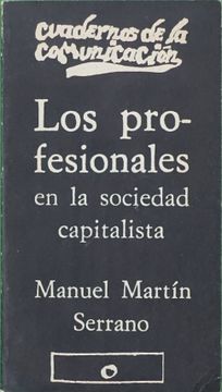 portada Profesionales en la Sociedad Capitalista los