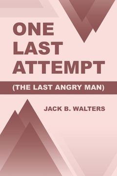 portada One Last Attempt: (The Last Angry Man) (en Inglés)