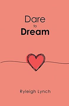 portada Dare to Dream (en Inglés)