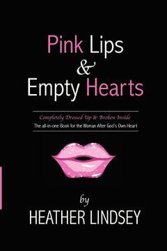 portada pink lips & empty hearts (in English)