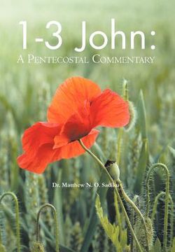 portada 1-3 john: a pentecostal commentary (in English)