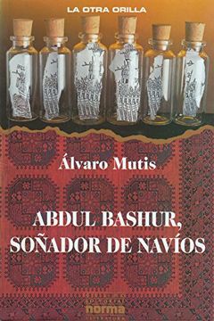 portada Abdul Bashur, Sonador de Navios
