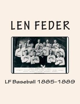 portada LF Baseball 1885-1889 (en Inglés)