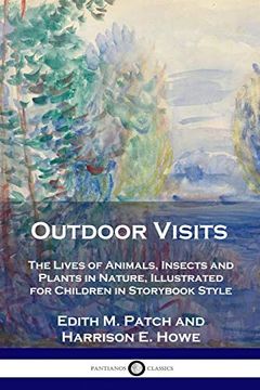 portada Outdoor Visits: The Lives of Animals, Insects and Plants in Nature, Illustrated for Children in Storybook Style (en Inglés)