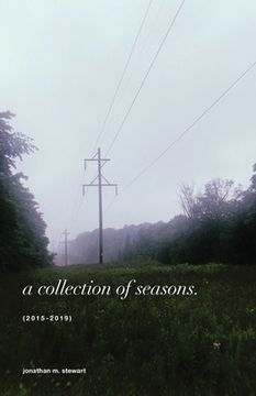 portada A collection of seasons: (2015-2019) (en Inglés)