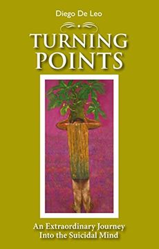 portada Turning Points: An Extraordinary Journey Into the Suicidal Mind (in English)