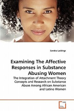 portada examining the affective responses in substance abusing women (en Inglés)