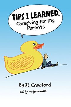 portada Tips I Learned, Caregiving For My Parents