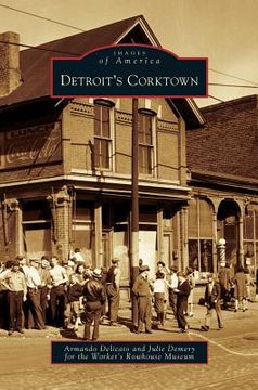 portada Detroit's Corktown
