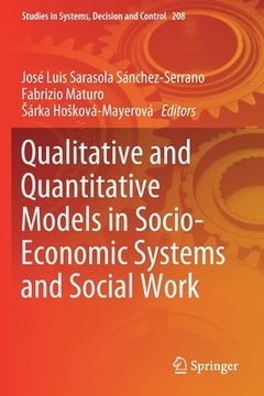 portada Qualitative and Quantitative Models in Socio-Economic Systems and Social Work (in English)