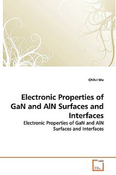 portada electronic properties of gan and aln surfaces and interfaces (en Inglés)