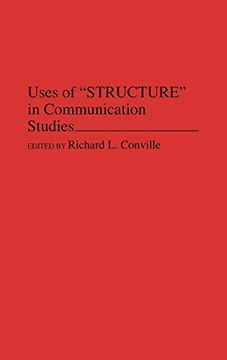 portada Uses of Structure in Communication Studies (en Inglés)