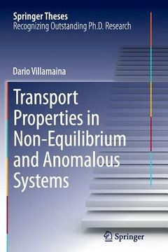 portada Transport Properties in Non-Equilibrium and Anomalous Systems (en Inglés)