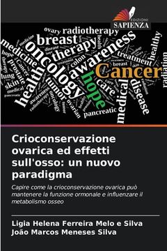 portada Crioconservazione ovarica ed effetti sull'osso: un nuovo paradigma (en Italiano)