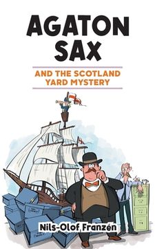 portada Agaton Sax and the Scotland Yard Mystery (en Inglés)