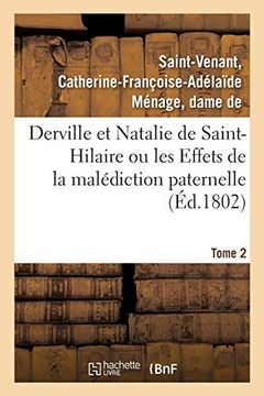 portada Derville et Natalie de Saint-Hilaire ou les Effets de la Malédiction Paternelle. Tome 2 (Littérature) (en Francés)