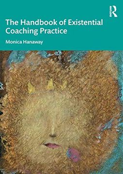 portada The Handbook of Existential Coaching Practice (en Inglés)
