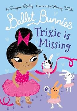 portada Ballet Bunnies: Trixie is Missing (en Inglés)
