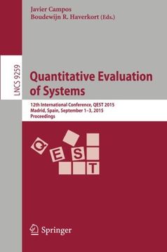 portada Quantitative Evaluation of Systems: 12Th International Conference, Qest 2015, Madrid, Spain, September 1-3, 2015, Proceedings (Lecture Notes in Computer Science) (en Inglés)