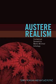 portada Austere Realism: Contextual Semantics Meets Minimal Ontology (Representation and Mind Series) (in English)