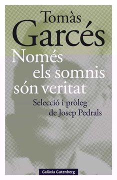 portada Només els Somnis són Veritat: Edició de Josep Pedrals