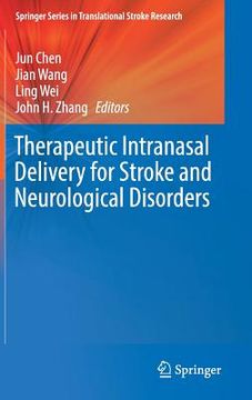 portada Therapeutic Intranasal Delivery for Stroke and Neurological Disorders (in English)