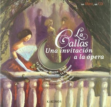 portada La Callas, una Invitación a la Ópera