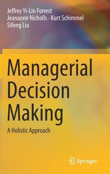 portada Managerial Decision Making: A Holistic Approach (en Inglés)